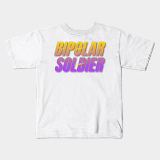 Bipolar Soldier Kids T-Shirt